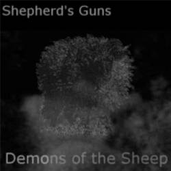 Shepherd's Guns : Demons of the Sheep